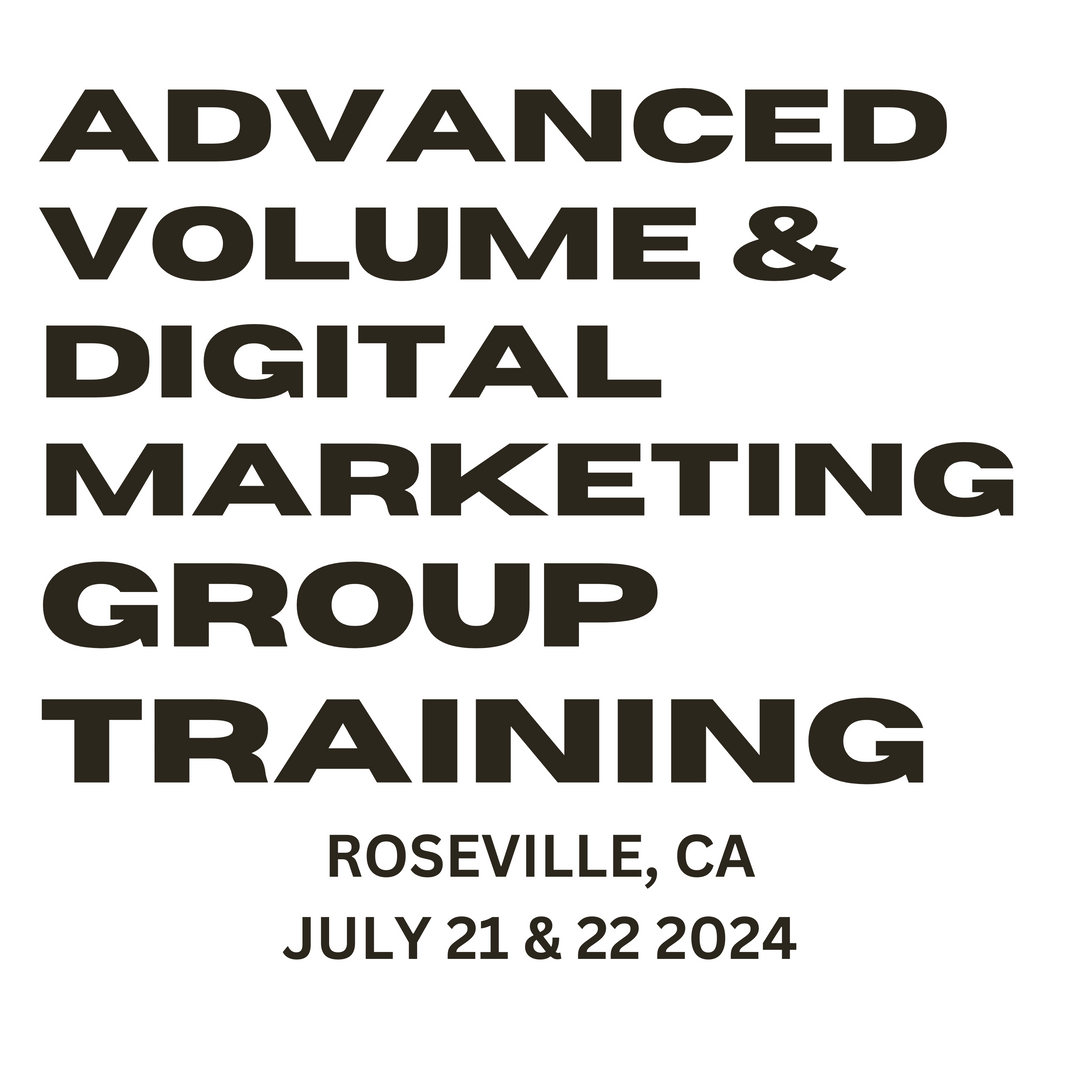ROSEVILLE, CA | 2 Day Advanced Volume & Digital Marketing Group Training
