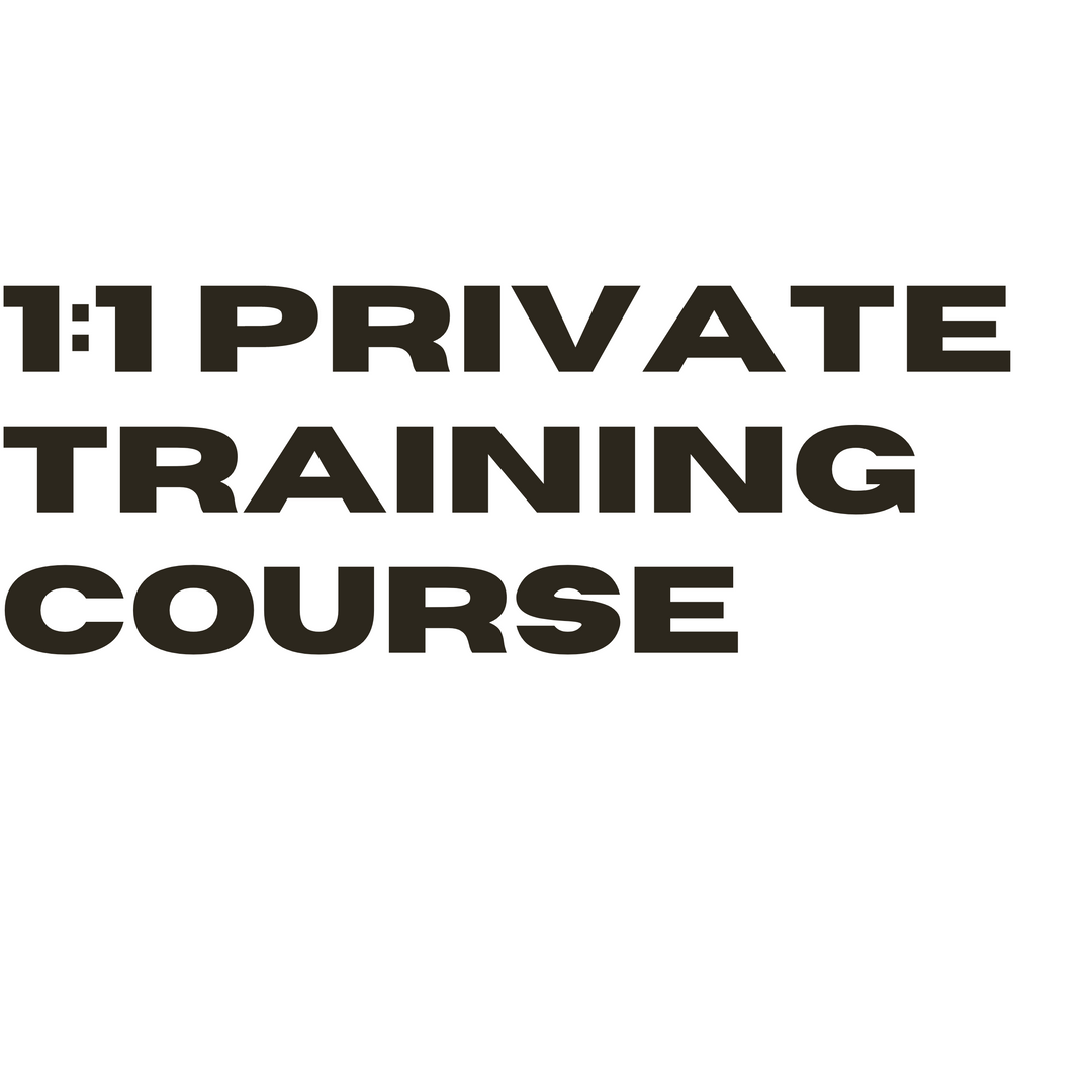 1:1 Private Training Course
